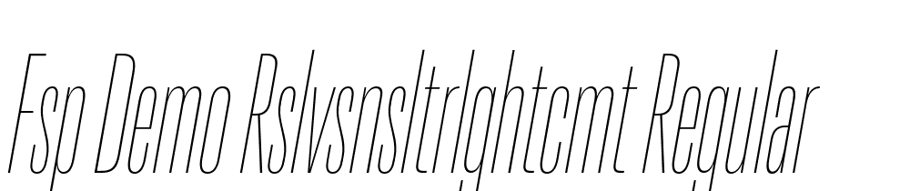 FSP DEMO RslvSnsltrlghtCmt Regular font family download free