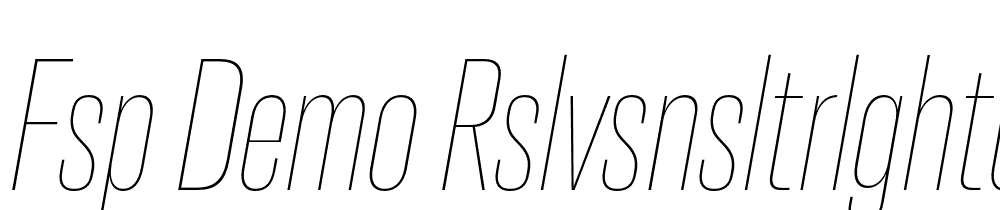 FSP DEMO RslvSnsltrlghtCnt Regular font family download free