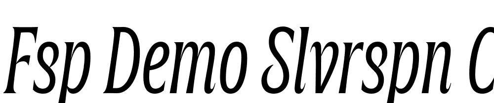 FSP DEMO Slvrspn Cndnsd Lght Italic font family download free