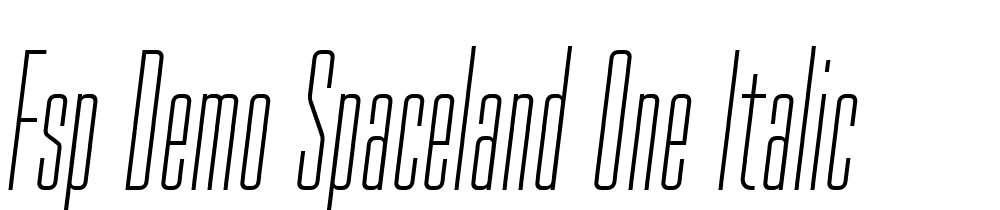 FSP DEMO Spaceland One Italic font family download free