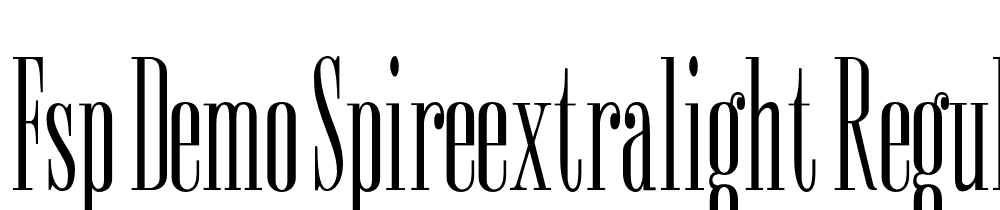 FSP DEMO SpireExtraLight Regular font family download free