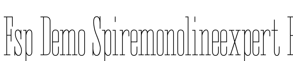 FSP DEMO SpireMonolineExpert Regular font family download free