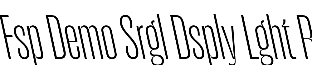 FSP DEMO Srgl Dsply Lght Rv t Regular font family download free