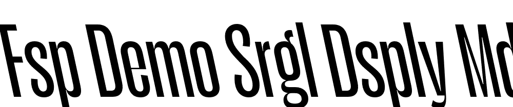 FSP DEMO Srgl Dsply Mdm Rv t Regular font family download free