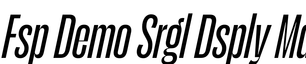 FSP DEMO Srgl Dsply Mdm t Regular font family download free