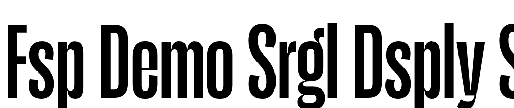 FSP DEMO Srgl Dsply SmBld Regular font family download free