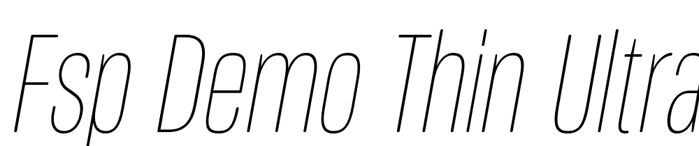 FSP DEMO Thin Ultra Cn It Italic font family download free