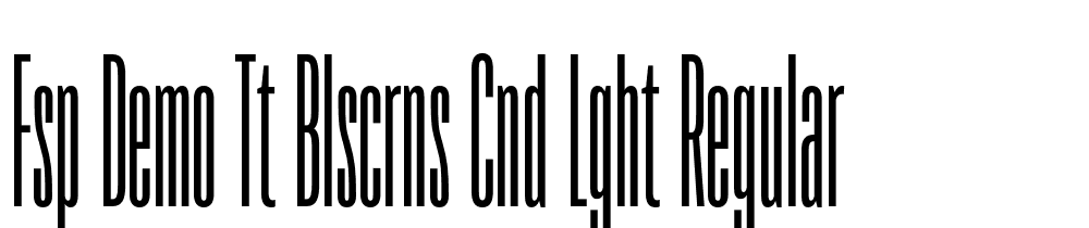 FSP DEMO TT Blscrns Cnd Lght Regular font family download free