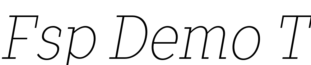 FSP DEMO TT Slbs Cndnsd Thn Italic font family download free