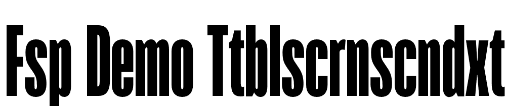 FSP DEMO TTBlscrnsCndxtrBld Regular font family download free