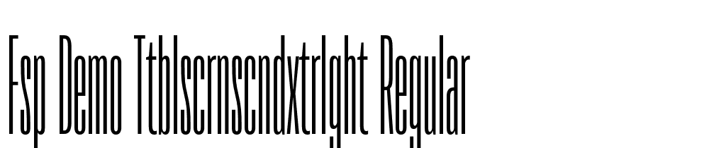 FSP DEMO TTBlscrnsCndxtrLght Regular font family download free