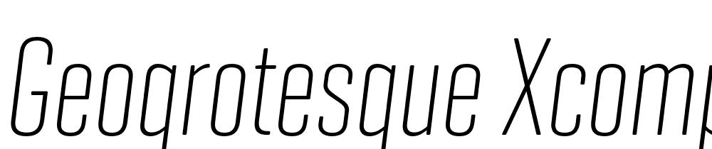 Geogrotesque-XComp-TRIAL-UltLt-Italic font family download free