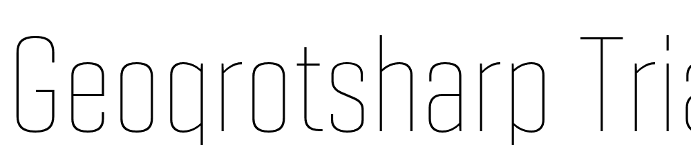 GeogrotSharp-TRIAL-Comp-Th font family download free