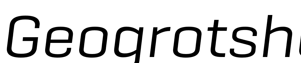 GeogrotSharp-TRIAL-Wide-Rg-Italic font family download free