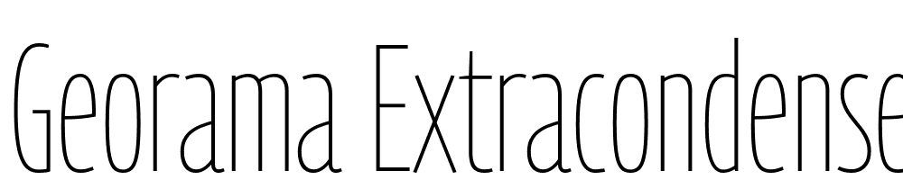 Georama-ExtraCondensed-Thin font family download free