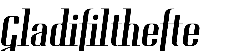 gladifilthefte font family download free