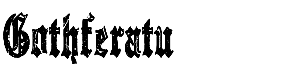 gothferatu font family download free