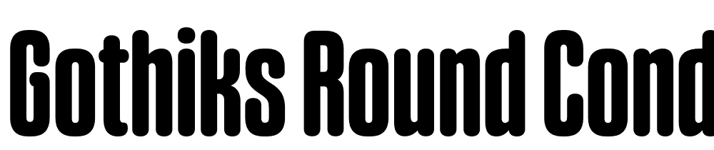 Gothiks-Round-Condensed-Bold font family download free