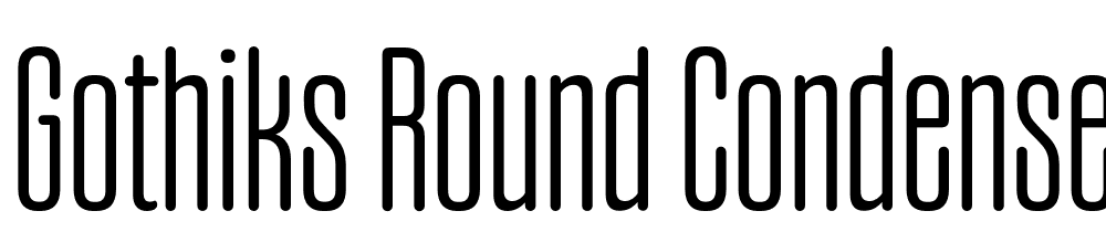 Gothiks-Round-Condensed-Light font family download free