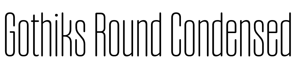 Gothiks-Round-Condensed-SuperLight font family download free