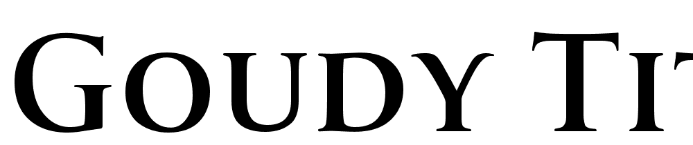 Goudy Titling font family download free