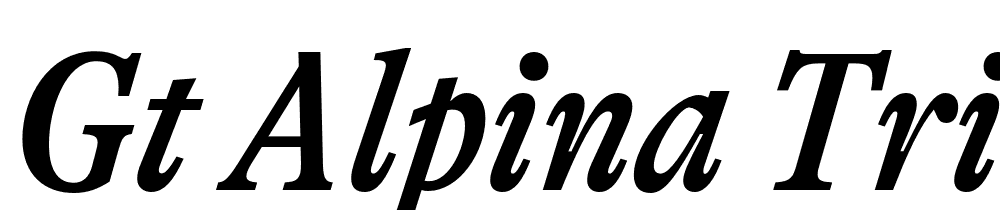 GT-Alpina-Trial-Condensed-Medium-Italic font family download free