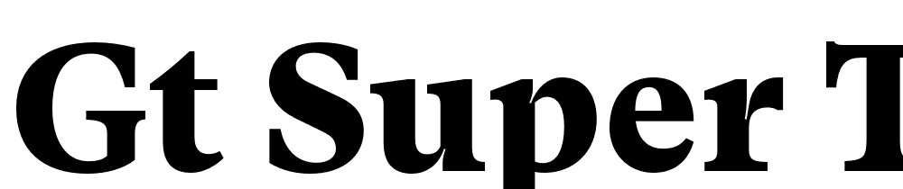 GT-Super-Txt-Trial-Bl font family download free