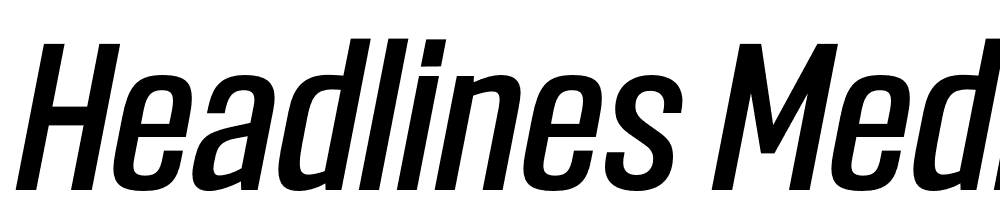 Headlines-Medium-Italic font family download free