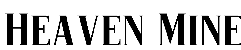 HEAVEN MINE font family download free