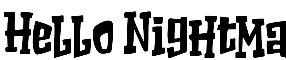 hello_nightmare font family download free