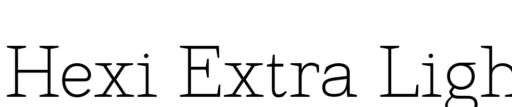 Hexi-Extra-Light font family download free