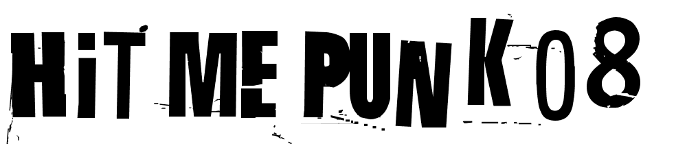 Hit-me-punk-08 font family download free