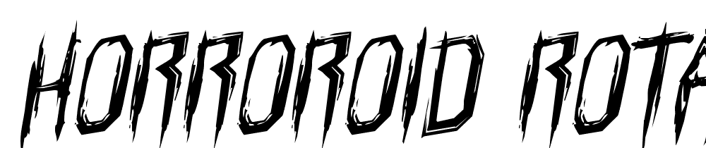 Horroroid-Rotalic font family download free