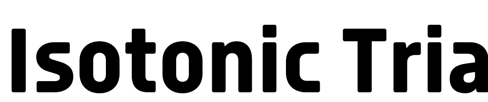 Isotonic-TRIAL-Bd font family download free