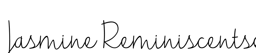 Jasmine Reminiscentse font family download free