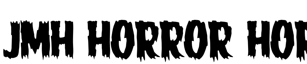 JMH-HORROR-HORROR font family download free