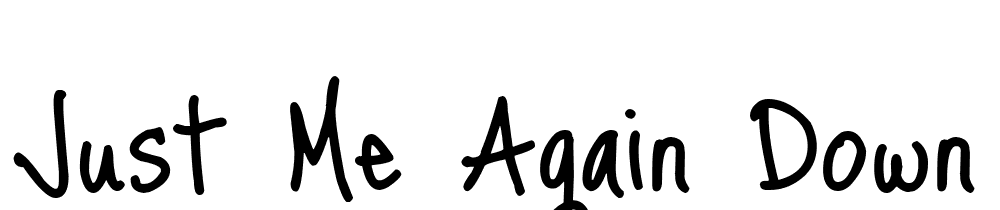 Just-Me-Again-Down-Here font family download free