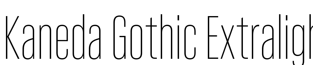 Kaneda-Gothic-ExtraLight font family download free