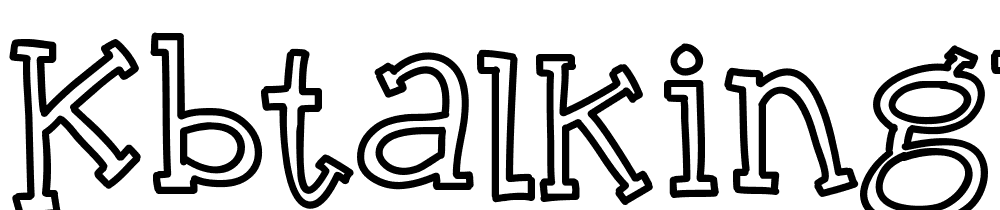 KBTalkingLoudly font family download free