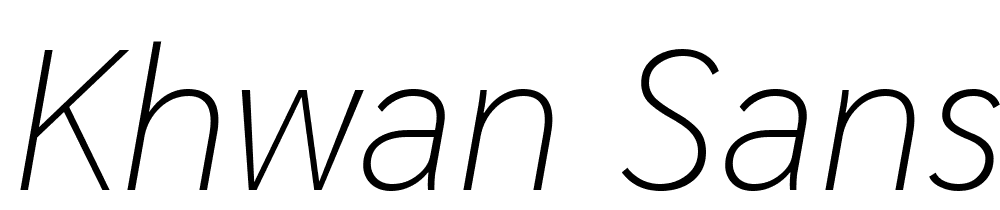 Khwan-Sans-Thin-Italic font family download free