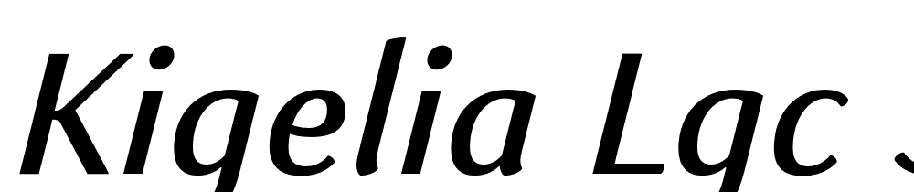 Kigelia-LGC-Semibold-Italic font family download free