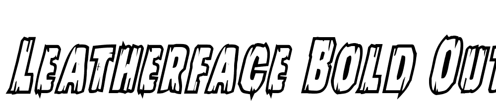 Leatherface-Bold-Outline-Italic font family download free