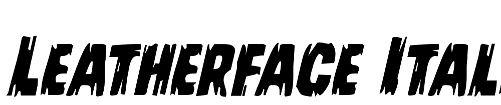 Leatherface-Italic font family download free