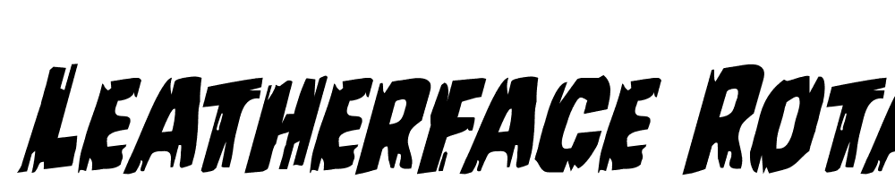 Leatherface-Rotalic font family download free