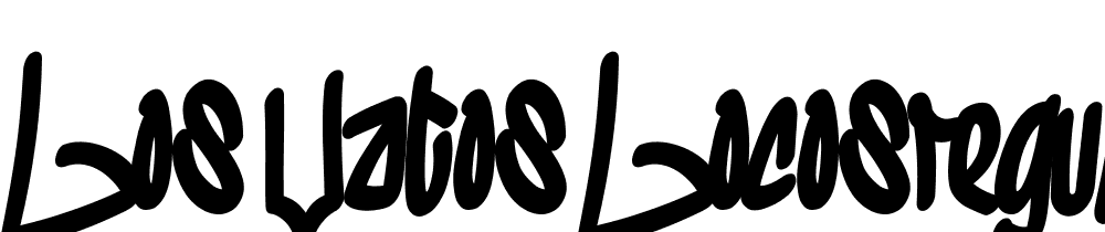 los-vatos-locosRegular font family download free