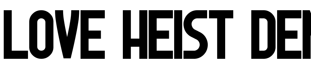 Love-Heist-Demo font family download free