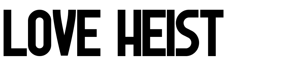 love_heist font family download free