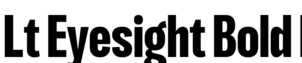 LT-Eyesight-Bold-ExtraCond font family download free