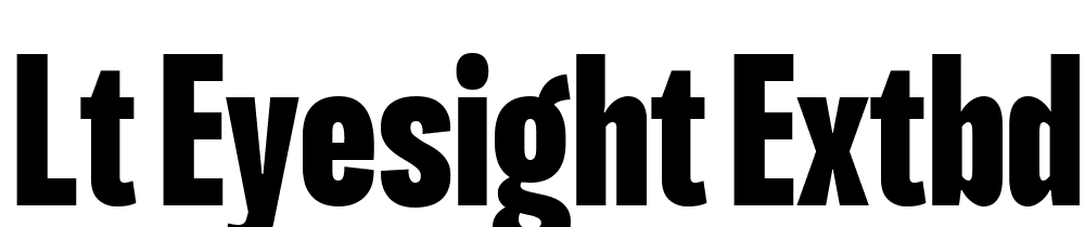 LT-Eyesight-ExtBd-UltraCond font family download free