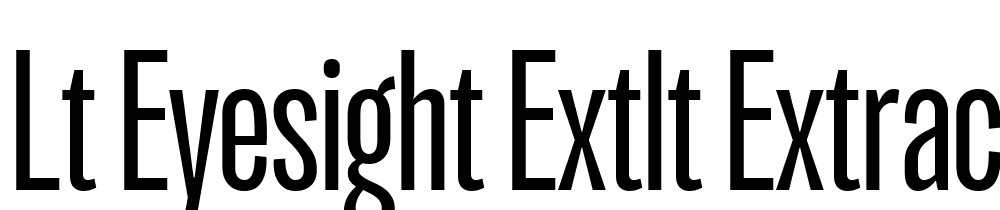 LT-Eyesight-ExtLt-ExtraCond font family download free